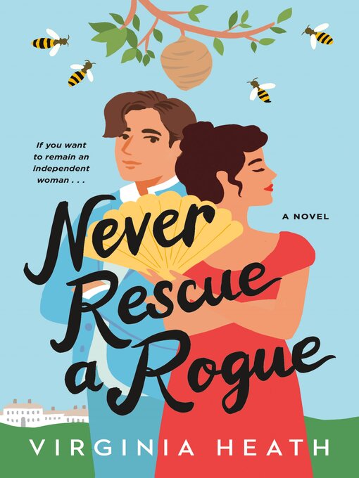 Title details for Never Rescue a Rogue by Virginia Heath - Available
